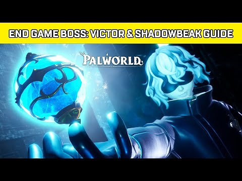 Palworld How To Defeat Victor & Shadowbeak Guide (Final Boss Fight)