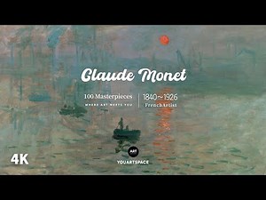 Claude Monet ｜The World of Impressionism ｜A Collection of 100 Paintings