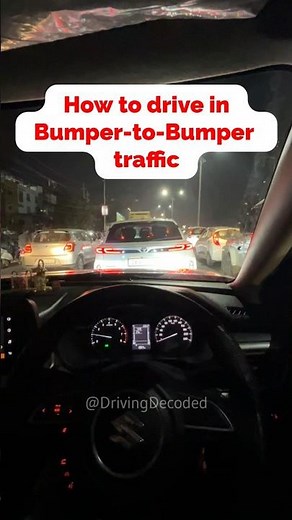 How to drive in City Bumper to Bumper Traffic