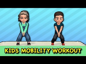 Kids Mobility Workout: 20 Min Flex & Strong - Videos For Kids