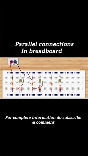 how to connect components in parallel in the breadboard....?