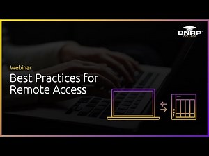 Webinar: Best Practices for Remote Access