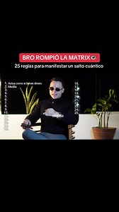Sal de la Matrix con 25 reglas para manifestar un salto cuántico #matrix #saltocuantico #manifestar #salirdelamatrix #espiritualidad