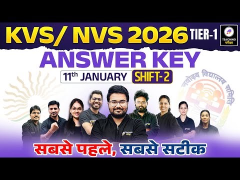 KVS NVS Tier 1 Answer Key 2026 | KVS TGT 11 Jan 2026 Paper Analysis | KVS Tier 1 Paper Analysis