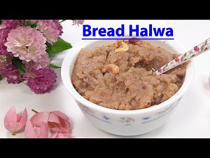 Homemade Bread Halwa | Bread Halwa Recipe | Feast for you®
