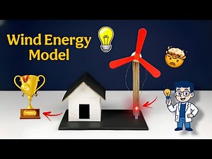 Wind Energy Project | easy science project