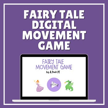 Fairy Tale Theme Gross Motor Movement Game | Digital Therapy Fun