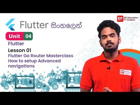 Unit 04 | Lesson 01 | Flutter Go Router Masterclass | How to setup Advanced navigations | Flutter