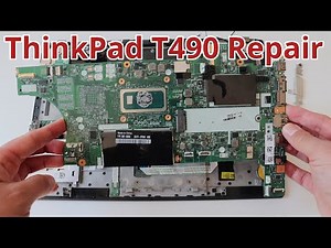 Lenovo ThinkPad T490 Laptop Disassembly and Main Board Replacement #thinkpad