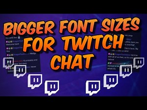 How To Change Font Size in Twitch Chat for New Accessibility for Twitch