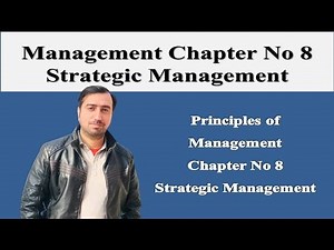 Management Chapter 8 | Strategic Management