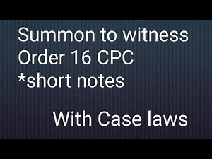 Order 16 cpc|order 16 short notes cpc