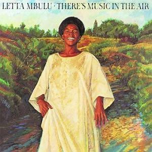 Letta Mbulu - There's Music In The Air