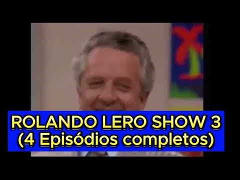 ROLANDO LERO SHOW 3 (4 complete episodes)