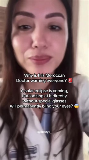 Don't Look at the Eclipse but what’s the reason? #morocco #solareclipse #doctorsoftiktok #learnontiktok #makethisblowup