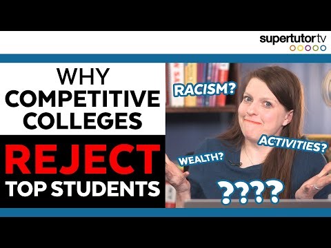 Why Competitive Colleges REJECT TOP STUDENTS