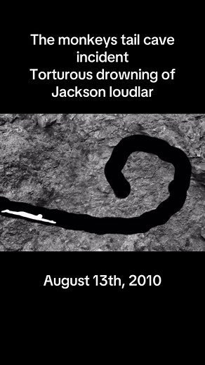 The Monkeys Tail Cave Incident Involving Jackson Loudlar