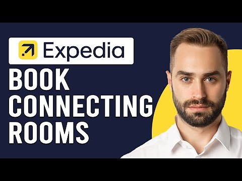 How To Book Connecting Rooms On Expedia (How To Request Connecting Rooms On Expedia)