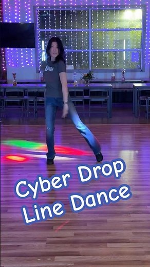 Cyber drop Line Dance Demo | Seattle Line Dance