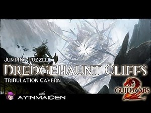 GW2 Jumping Puzzle - Dredgehaunt Cliffs (Tribulation Caverns)