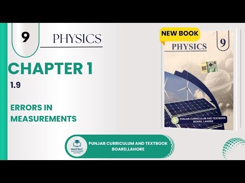 Class 9 Physics | 1.9 Errors in Measurement | Punjab Board New Syllabus 2025-26