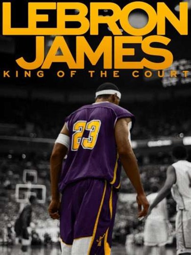 LeBron James King of the Court - Movie