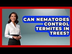 Can Nematodes Control Termites In Trees? - Insects and Invaders