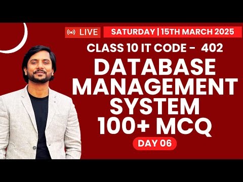 Class 10 IT | Database Management System | 100+ MCQ | Day 06