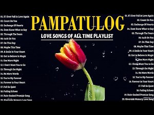 Pampatulog OPM Love Songs 2025 🎶 Relaxing Filipino Music for Deep Sleep & Sweet Dreams #68