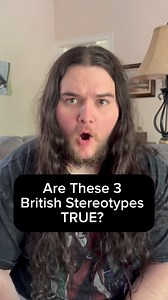 1.1M views · 24K reactions | Are these 3 British stereotypes TRUE? #travel #funny #british #uk | Kalani Ghost Hunter | Facebook