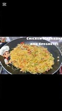 Chicken Macaroni and Speghetti Recipe by kitchen with Ruby #viralvideo #food #homecuisine #trending