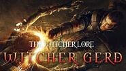 The Tale of Witcher Gerd - The Witcher lore - Who is Witcher Gerd?
