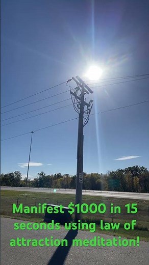 Manifest $1000 in 15 seconds using law of attraction meditation!