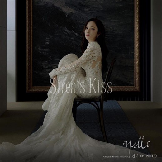 [NEW] K-Drama OST ☺️💕 🎤 Minnie (i-dle) (민니) 🎧 Hello 🎥 Siren's Kiss - 세이렌 (2026) #parkminyoung #wihajoon #kimjunghyun #sirenskiss #세이렌