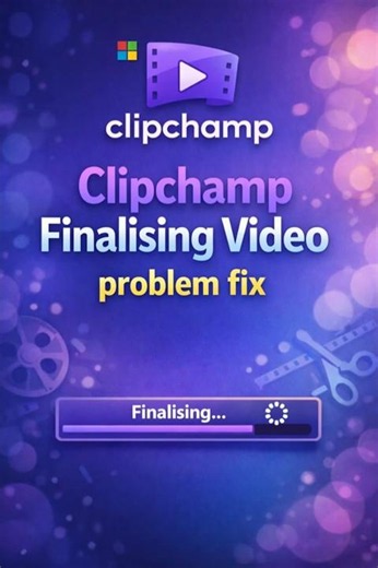Clipchamp Finalising Video Problem fix. #clipchamp #videoediting