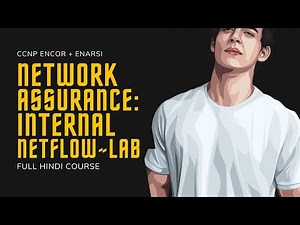 248. CCNP Encore + Enarsi | Network Assurance - Internal NetFlow - Configuration | CCNP Full Course