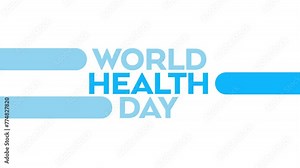 world health day colorful blue motion graphics seamlessly loopable text animation on white background great for celebrating world health day by the united nations april 7