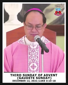 50K views · 4.6K reactions | Third Sunday of Advent (Gaudete Sunday) December 12, 2021 | Luke 3:10-18 | Roman Catholic Bishop of Kalookan | Facebook