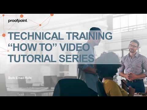 Proofpoint Tutorial - Bulk Mail Overview