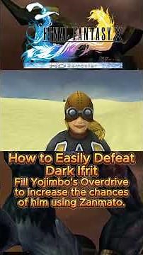 Final Fantasy X - How to Easily Defeat Dark Ifrit