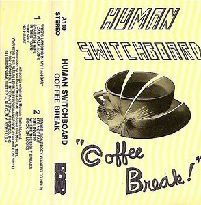 Human Switchboard - Coffee Break!
