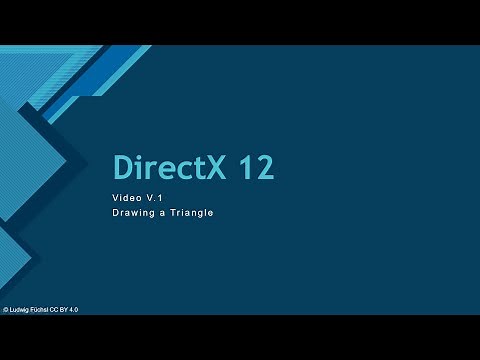 V.1 - Drawing a Triangle! [EN] | DirectX 12 Advanced Tutorial