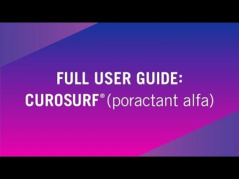 Full User Guide: CUROSURF® (poractant alfa)