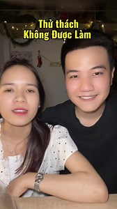 Thử thách không được làm — Game thuần 1 chiều cho couple
