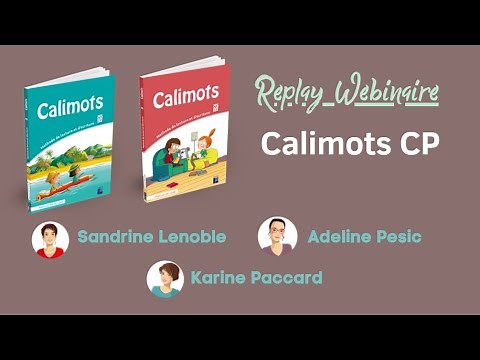 Replay Webinaire - Calimots CP