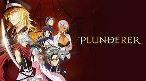 Plunderer - Uncut Season 1 Episode 1
