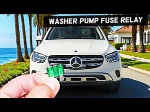 MERCEDES GLC Windshield Washer Pump Fuse Relay Location Replacement GLC 300 GLC 43 GLC 63 GLC 200 GL