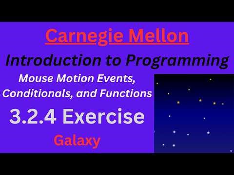 CM Intro to Programming Unit 3 Lesson 2 Exercise: Galaxy