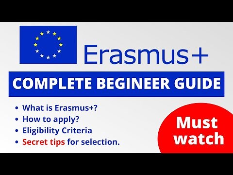 Complete Guide of Erasmus+ | How to Apply For Erasmus Scholarship