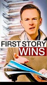 Why the First Story Always Sticks | The first story wins.